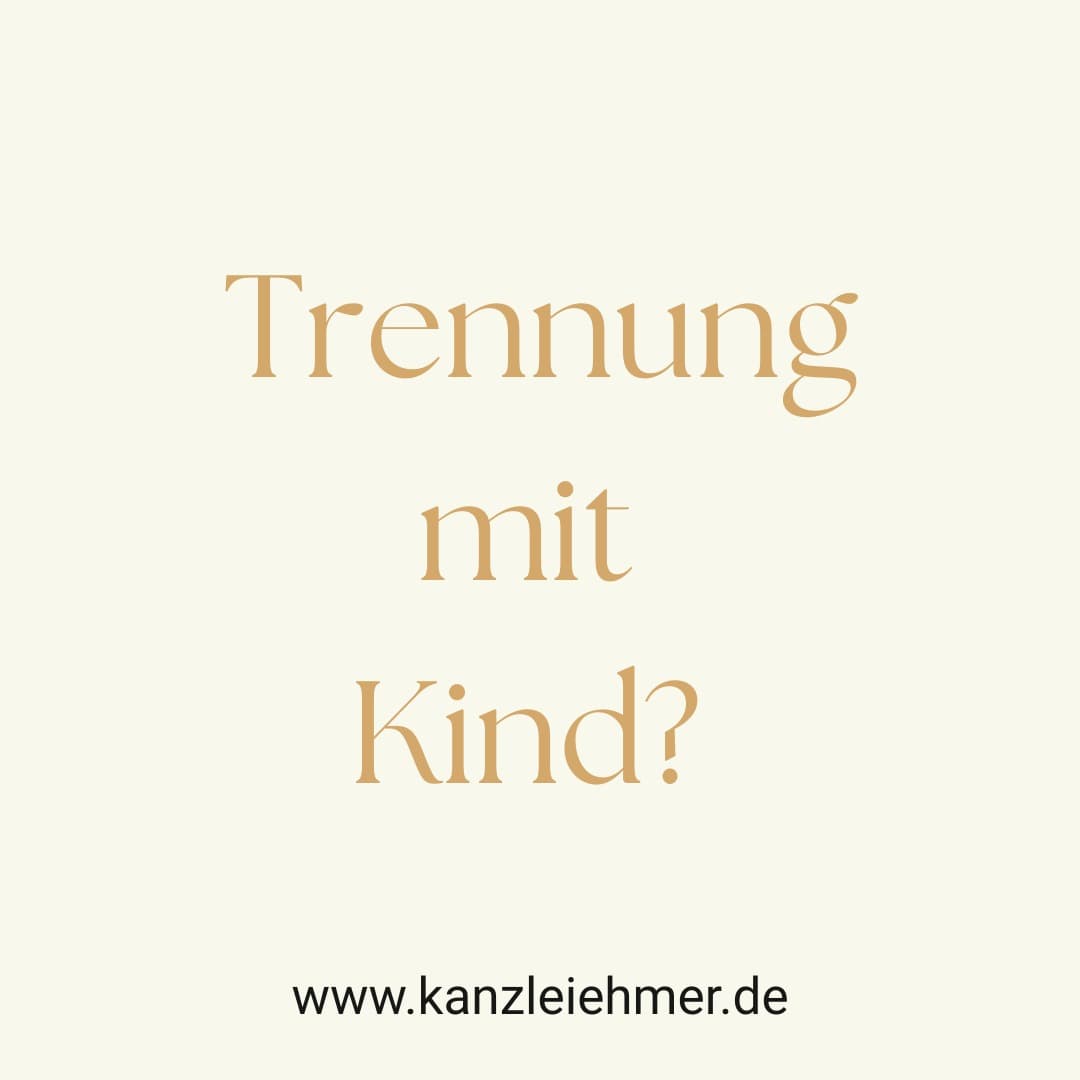 Photo by Anwältin Julia Ehmer & Team 🤍 on January 03, 2026. May be an image of text that says 'Trennung mit Kind? www.kanzleiehmer.de'.